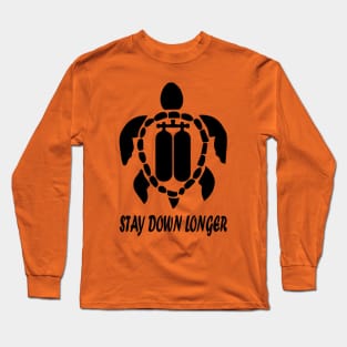 stay underwater longer Long Sleeve T-Shirt